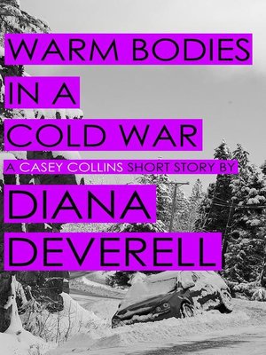 cover image of Warm Bodies in a Cold War